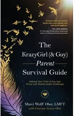 The KrazyGirl (& Guy) Parent Survival Guide
