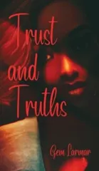 Trust and Truths