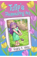 Tulip's Disappearing Act