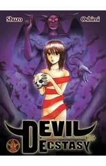 Devil Ecstasy, Volume 1