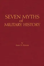 Seven Myths of Military History