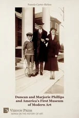 Duncan and Marjorie Phillips and America’s First Museum of Modern Art