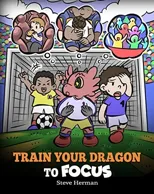 Train Your Dragon to Focus