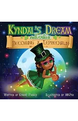 Kyndal's Dream Adventure