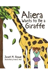 Aliera Wants to Be a Giraffe