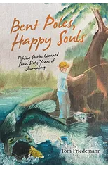 Bent Poles, Happy Souls