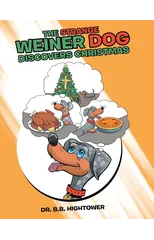 The Strange Weiner Dog Discovers Christmas