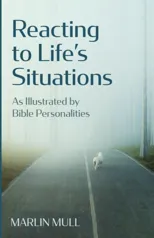 Reacting to Life's Situations