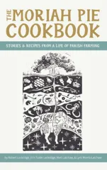 The Moriah Pie Cookbook