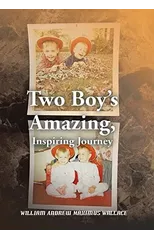 Two Boy's Amazing, Inspiring Journey