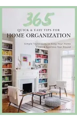 Quick and Easy Home Organization