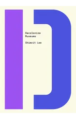 Decolonize Museums