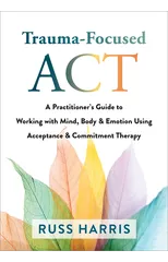 Trauma-Focused ACT