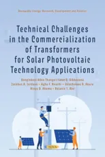 Technical Challenges in the Commercialization of Transformers for Solar Photovoltaic Technology Applications