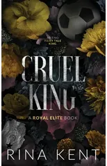 Cruel King