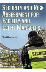 Security and Risk Assessment for Facility and Event Managers