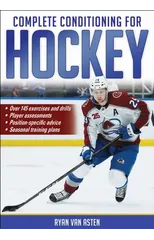 Complete Conditioning for Hockey