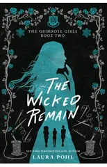 The Wicked Remain