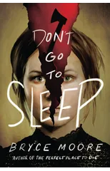 Don't Go to Sleep