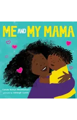 Me and My Mama