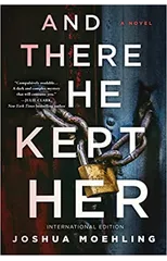 And There He Kept Her