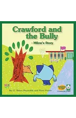 Crawford and the Bully - Milow's Story