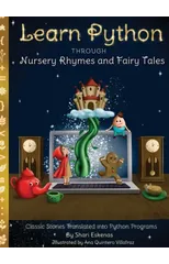 Learn Python through Nursery Rhymes and Fairy Tales