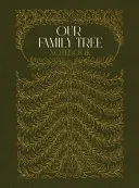 Our Family Tree Notebook
