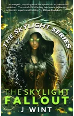 The Skylight Fallout
