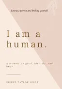 I Am a Human