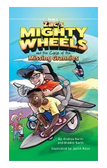 Zac's Mighty Wheels and the Case of the Missing Grannies