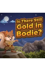 Is There Still Gold in Bodie?