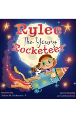 Rylee The Young Rocketeer