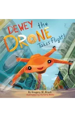 Dewey the Drone Takes Flight!