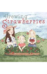 Growing Strawberries