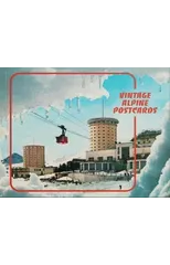 Vintage Alpine Postcards