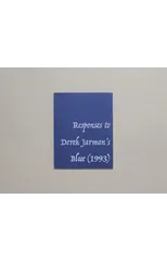 Responses to Derek Jarman's Blue (1993)