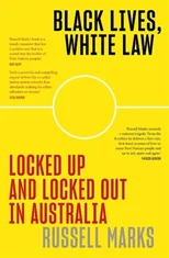 Black Lives, White Law