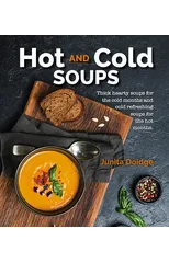 Hot and Cold Soups
