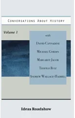 Conversations About History, Volume 1