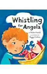 Whistling for Angela