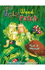 The Ugly Weed Patch