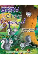 Gary the Grey Squirrel