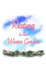 Resting In The Winter Garden