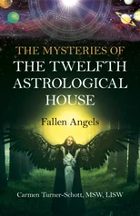 Mysteries of the Twelfth Astrological House, The