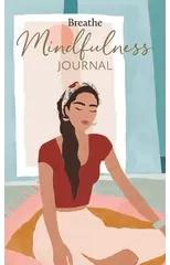 Breathe Mindfulness Journal