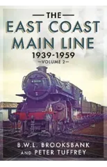 The East Coast Main Line 1939-1959