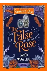 Sally Jones and the False Rose