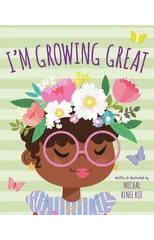 I'm Growing Great