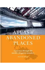 The Atlas of Abandoned Places